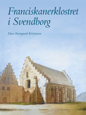 cover image of Franciskanerklostret i Svendborg
